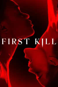 First Kill รักแรกฆ่า ซีซั่น 1 EP.1-8