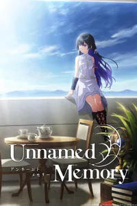 Unnamed Memory อันเนมด์ เมโมรี ซีซั่น 1 EP.1-24