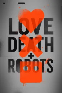 Love, Death & Robots กลไก หัวใจ ดับสูญ ซีซั่น 1 EP.1-18