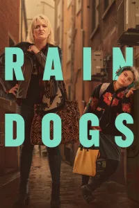 Rain Dogs เรน ด็อกส์ ซีซั่น 1 EP.1-8